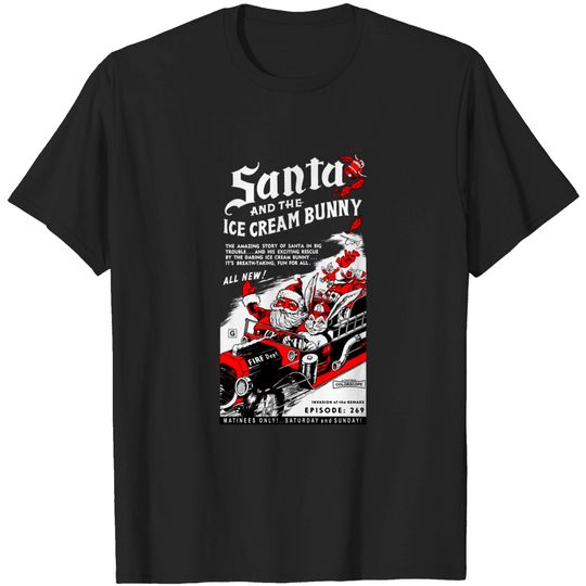 Discover Santa and the Ice Cream Bunny - Christmas - T-Shirt