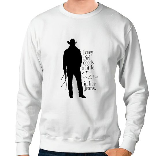 Discover Every Girl Needs A Little Rip In Her Jeans Sweatshirts