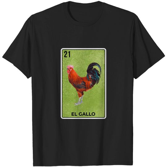 Discover El Gallo Mexican Lottery Card Rooster Cinco De T-shirt