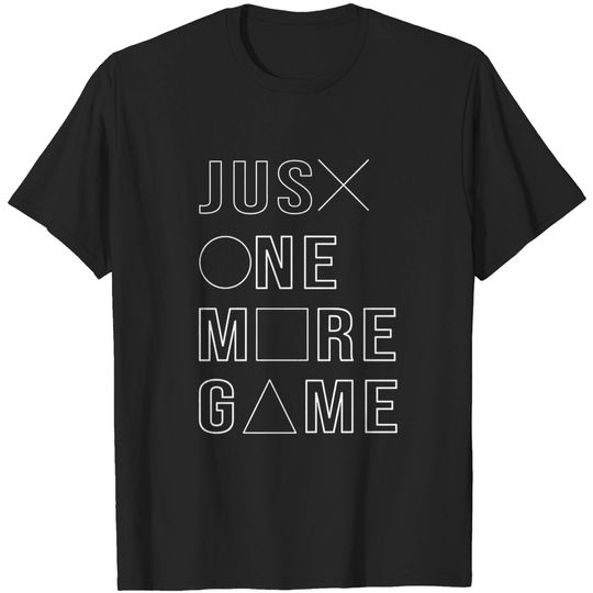 Discover Just one more game gamer - Gaming E Sport Video Games - T-Shirt