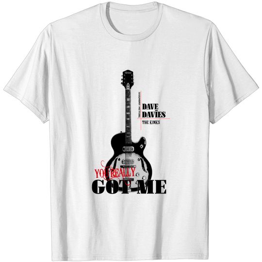 Discover Dave Davies - You Really Got Me - T-Shirt