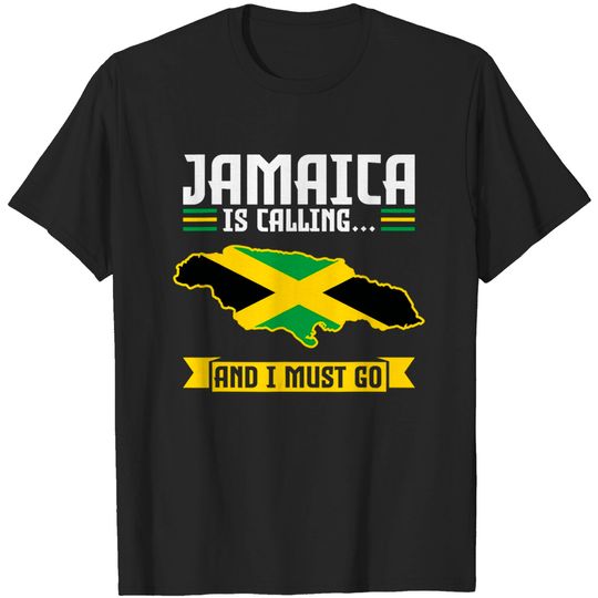 Discover Jamaica is calling... and I must go Flag T-Shirt