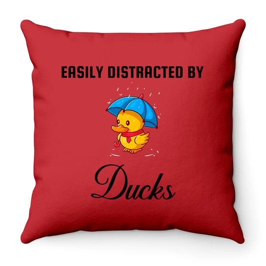 Discover Easily Distracted by Ducks - Throw Pillow for Duck Lovers