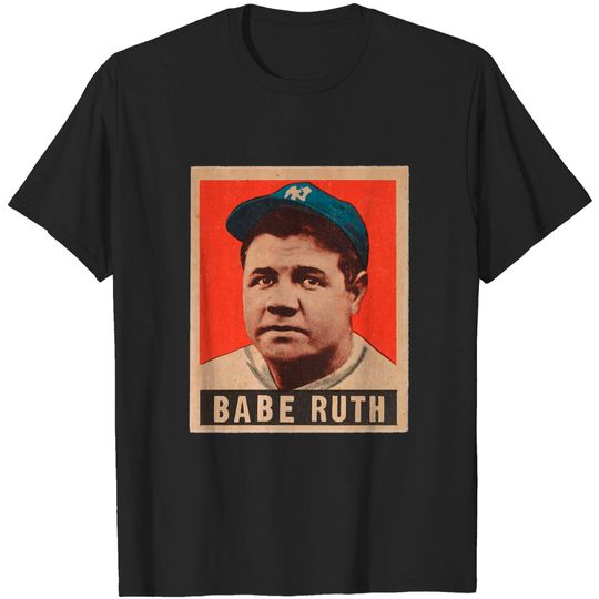 Discover Babe Ruth 1948 Leaf Baseball Card - Babe Ruth - T-Shirt