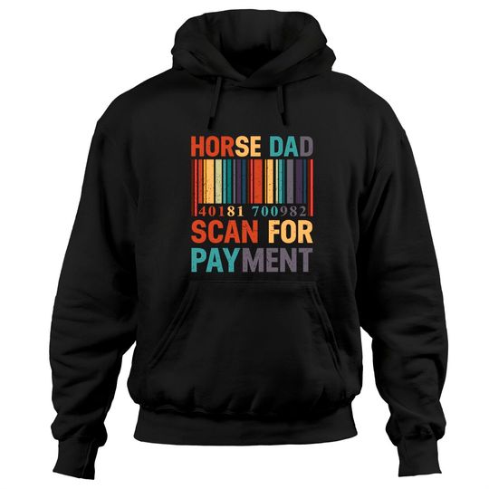 Discover Horse Dad Scan For Payment Vintage Funny Farmer Dad Pullover Hoodie