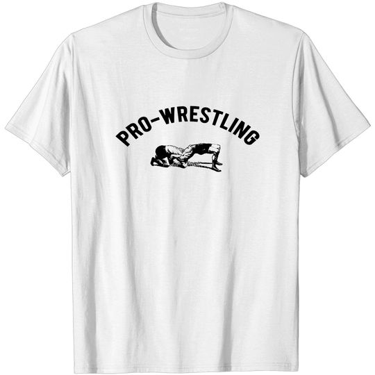 Discover Pro-Wrestling - Pro Wrestling - T-Shirt