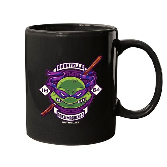 Discover Donatello Does Machines - Ninja Turtles - Mugs