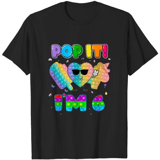 Discover It's My Birthday T-shirtI'm 6 Years Old 6th Birthday Unicorn Theme Girls Pop It Fidg