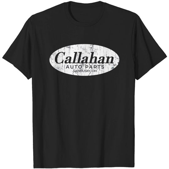 Discover Callahan Auto Parts - Callahan - T-Shirt