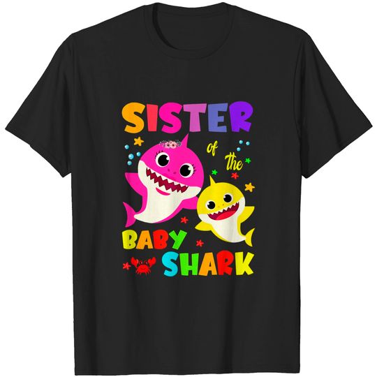 Discover Sister Of The Baby Shark Birthday Sister Shark T-Shirt