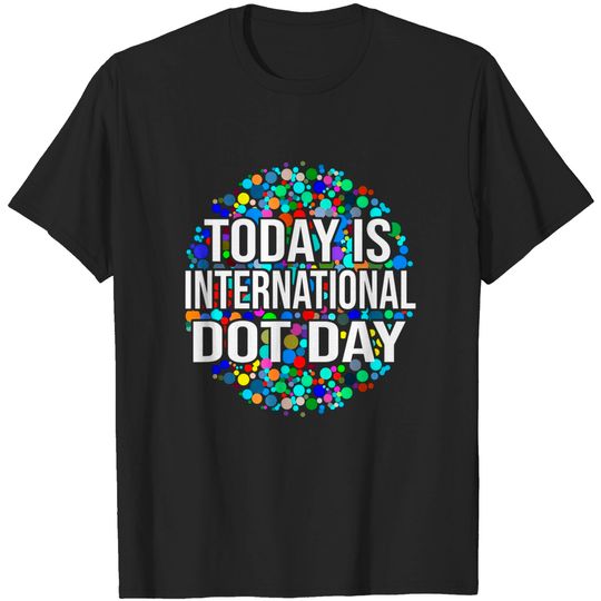 Discover International Dot Day T-Shirt