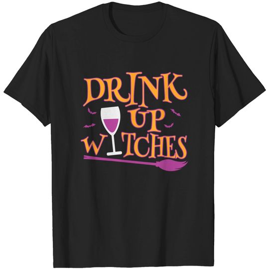 Discover Drink Up Witches Halloween Costume Party T-Shirt