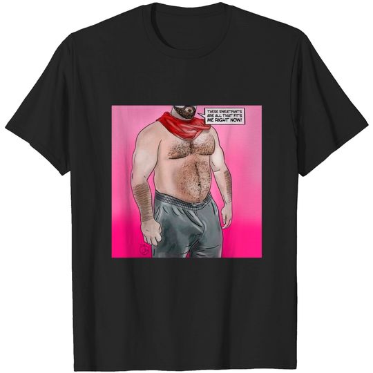 Discover These Sweatpants - Mean Girls - T-Shirt