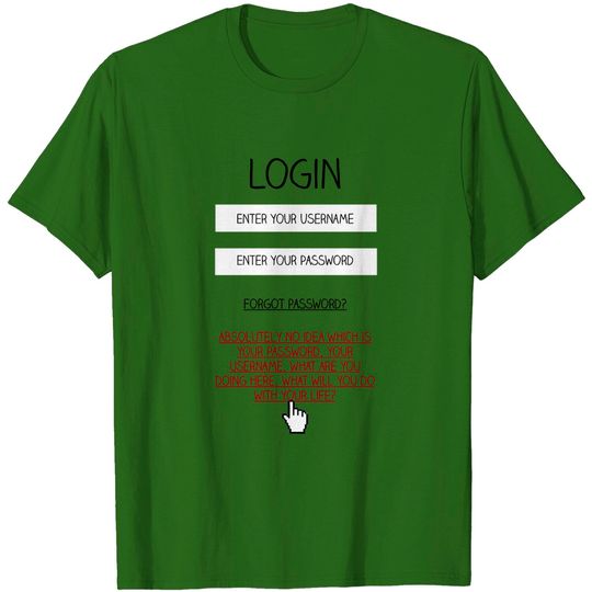 Discover Honest Login - Funny - T-Shirt