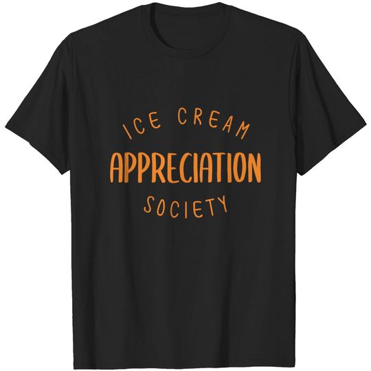 Discover ice cream appreciation society - Ice Cream Lover - T-Shirt