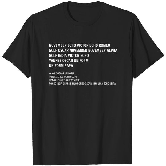 Discover NOVEMBER ECHO VICTOR ECHO ROMEO - Rick Astley - T-Shirt