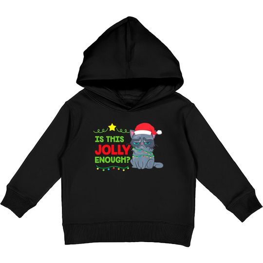 Discover Is This Jolly Enough Christmas Xmas Cat Costume Kids Pullover Hoodies