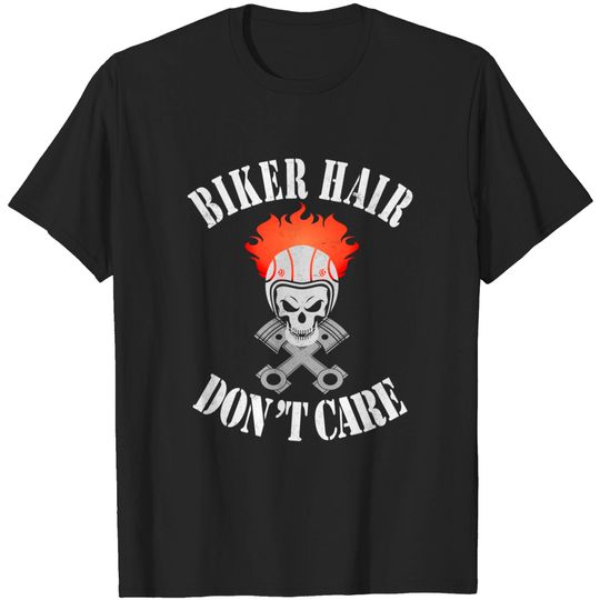 Discover Biker Hair Don't Care Flaming Skull Motorcycle T-Shirt