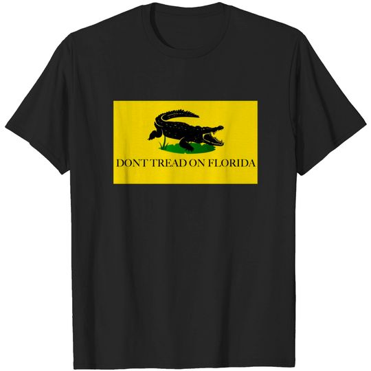 Discover T-Shirt Dont Tread on Florida Alligator