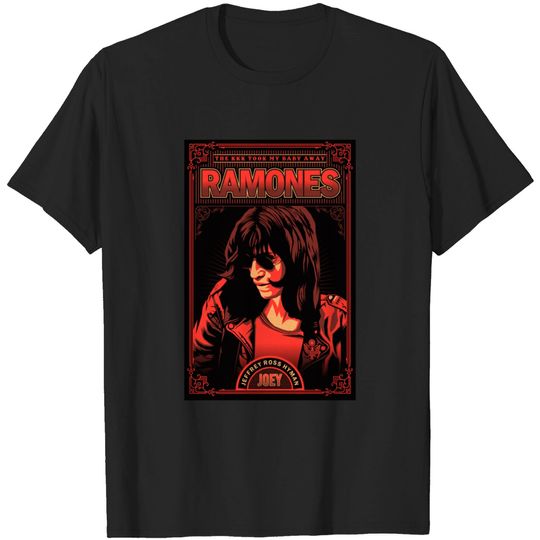 Discover Joey Took my Baby Away - Ramones - T-Shirt