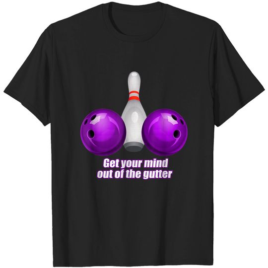 Discover Mind in the Gutter T-Shirt Funny Bowling Shirt Women