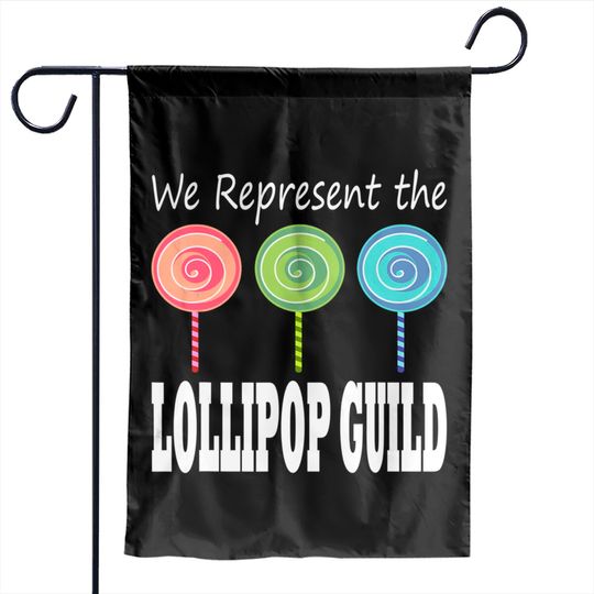 Discover We Represent The Lollipop Guild Wizard Of Oz Garden Flags