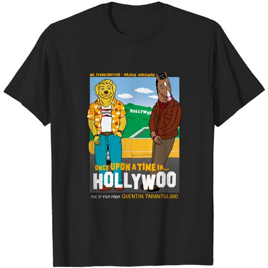Discover Once Upon a Time in... Hollywoo - Bojack Horseman - T-Shirt