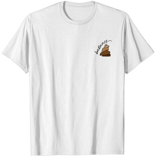 Discover Strive for Balance - Balance - T-Shirt