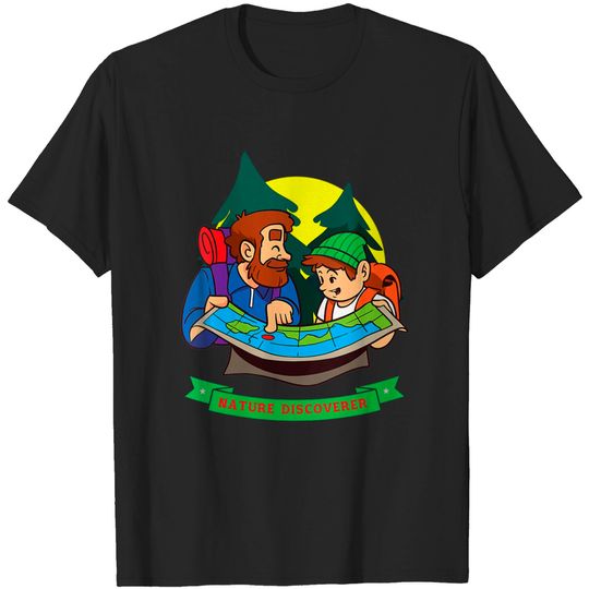 Discover Daddy And Son Nature Discoverer Mountain Hiking Adventure T-shirt
