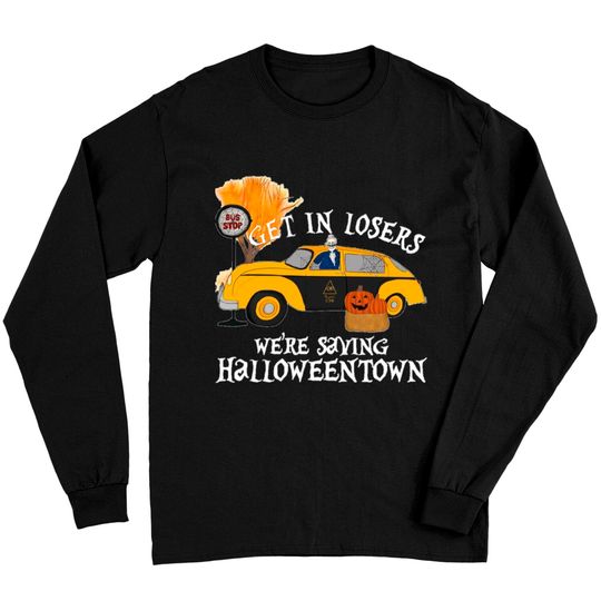 Discover get in losers were saving halloweentown Sweatshirt