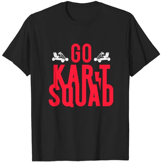 Discover Go Kart Squad Racing Hobby Car T-Shirts