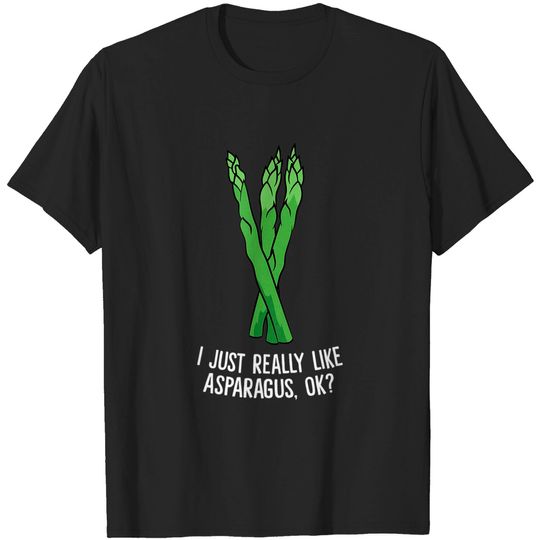 Discover I Just Really Like Asparagus, Ok? Asparagus T-Shirt