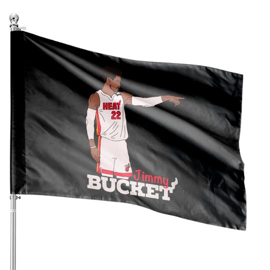 Discover Jimmy bucket - Jimmy Butler - House Flags