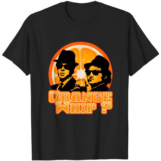 Discover Orange Whip? - Orange Whip - T-Shirt