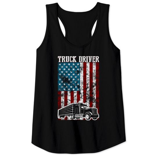 Discover Truck Driver American Flag Tank Tops