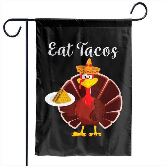 Discover Turkey Eat Tacos  Mexican Sombrero Thanksgiving Xmas Garden Flags