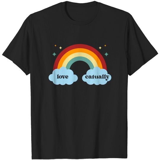 Discover Love Catually - Rainbow - Funny - T-Shirt