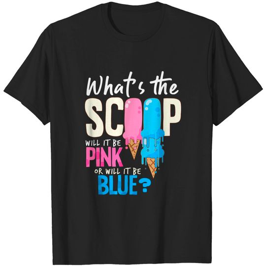 Discover Whats The Scoop Gender Reveal Baby Shower Ice Cream Gift T-Shirt