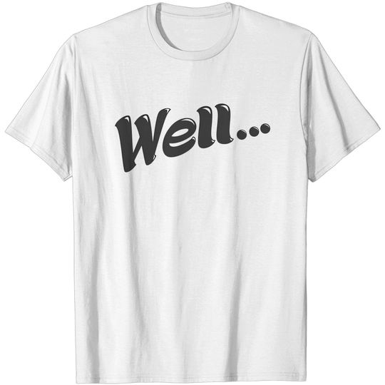 Discover Well... (Black) - Modest Mouse - T-Shirt