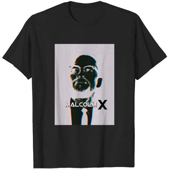 Discover Malcolm X- Ray - Malcom X - T-Shirt