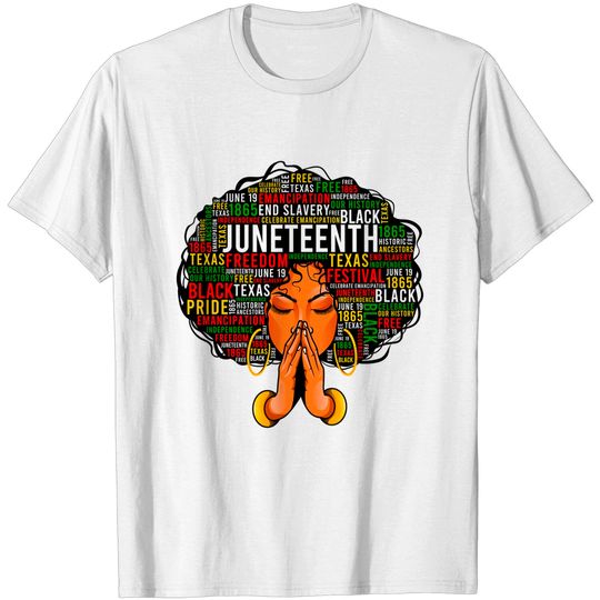 Discover Juneteenth Melanin Black Women Natural Hair Afro Word Art T-Shirt