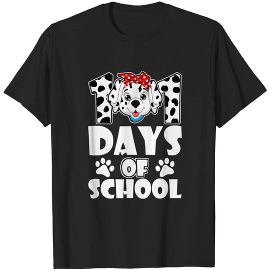 Discover 101 Days Of School Dalmatian Dog 100 Days Smarter Teacher T-Shirt