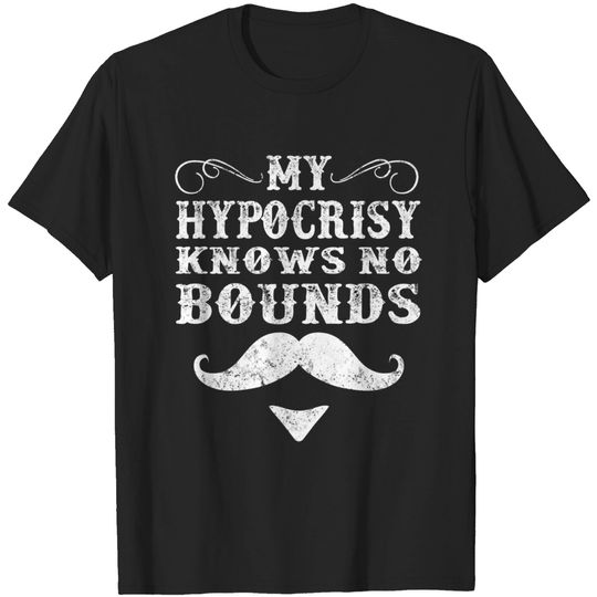 Discover My Hypocrisy Knows No Bounds Western Doc Holiday T-Shirt