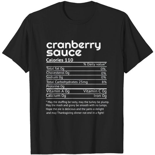Discover Cranberry Sauce Nutrition Facts Thanksgiving Family T Shirt