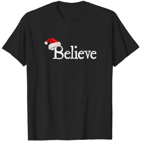 Discover Believe - I Believe In Santa Claus Christmas T-Shirt