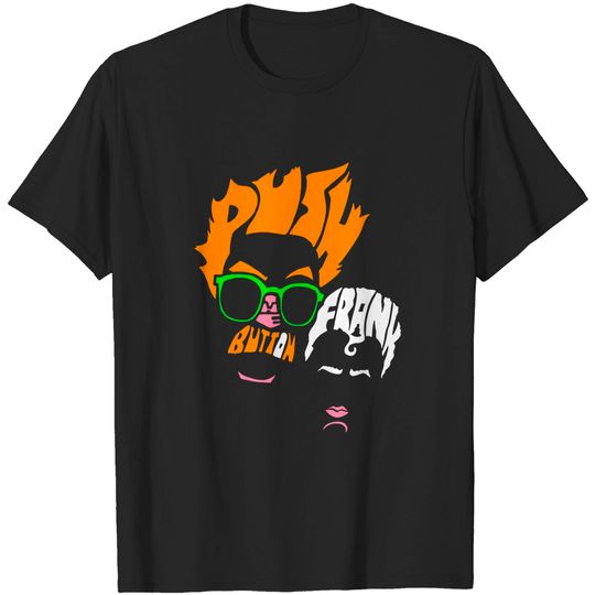Discover Push the Button Frank! - Mike Nelson - T-Shirt