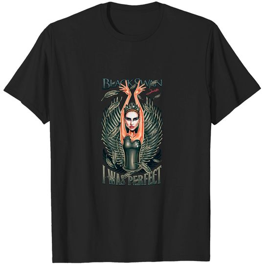 Discover I Was Perfect - Black Swan - T-Shirt