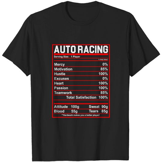 Discover Funny Auto Racing Nutrition Facts Car Race T-Shirt
