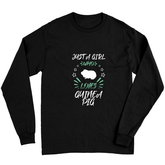 Discover Just A Girl Who Loves Guinea Pig Long Sleeve T-Shirt