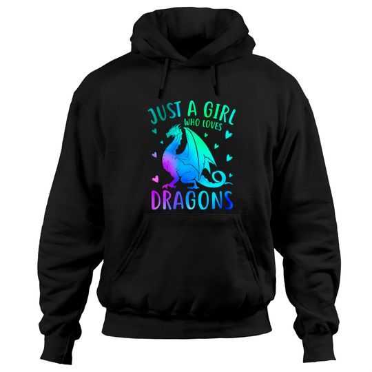 Discover Just A Girl Who Loves Dragons Hoodies